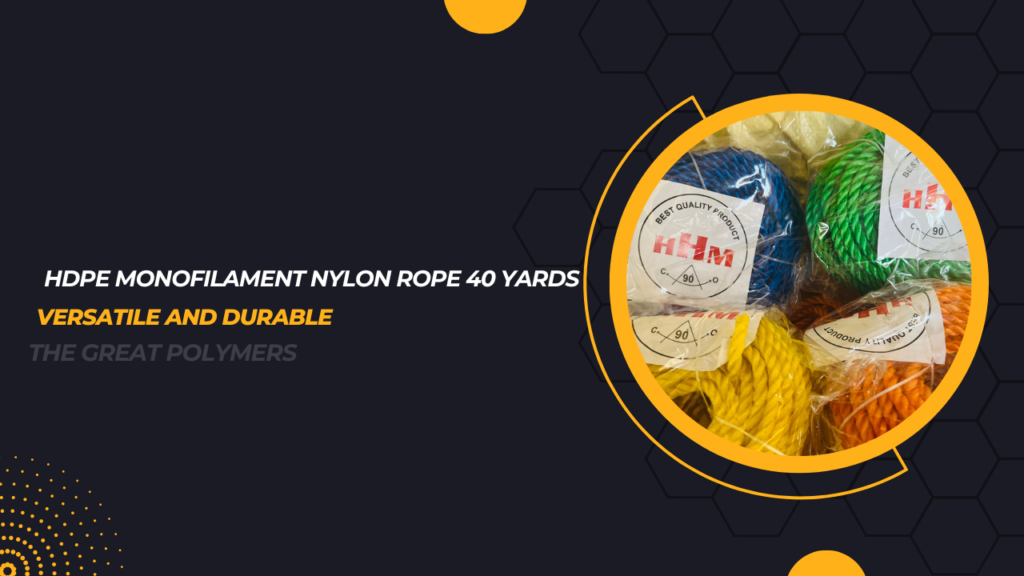 HDPE MONOFILAMENT NYLON ROPE 40 YARDS