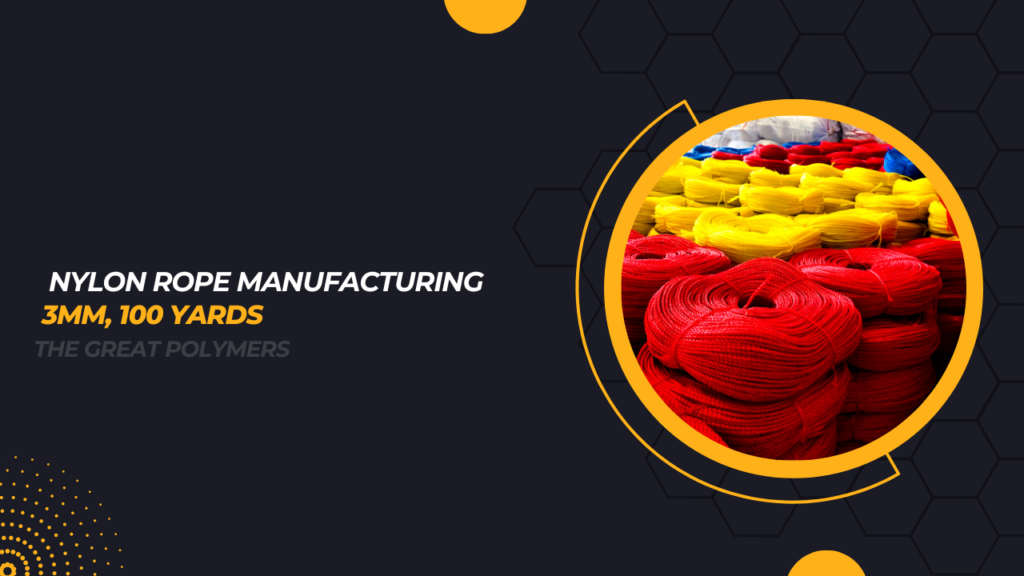 Nylon Rope 3mm, 100 Yards Manufacturing